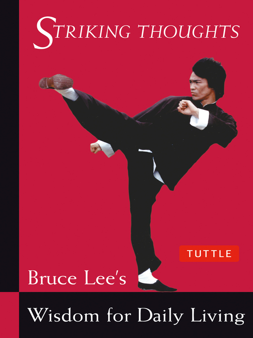 Title details for Bruce Lee Striking Thoughts by Bruce Lee - Available